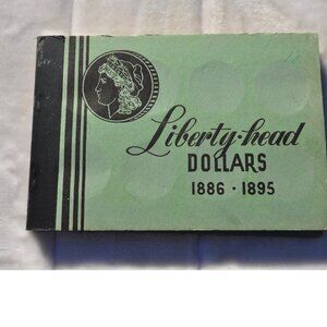 Book Liberty Head Dollars coin album Hard Cover 1886-1895 green albun part 2